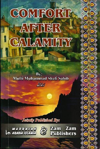 Comfort After Calamity