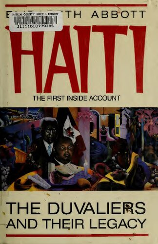 Haiti: The Duvaliers and Their Legacy