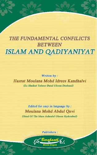 The Fundamental Conflicts Between Islam And Qadiyaniyat