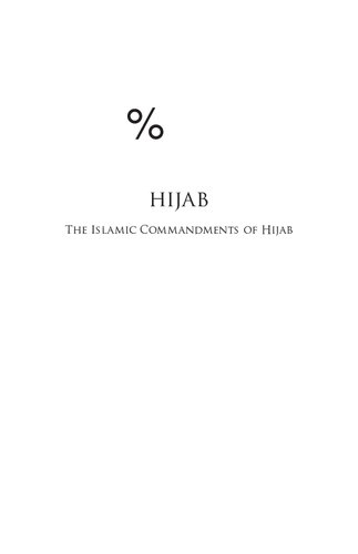 The Islamic Commandments Of Hijab