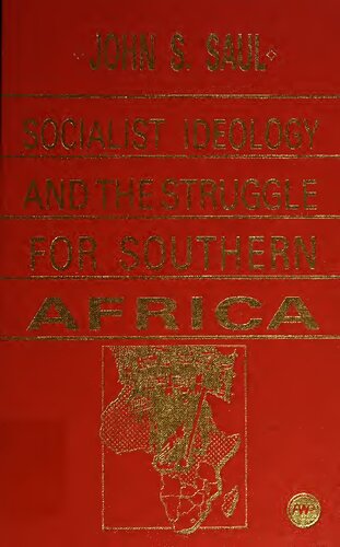 Socialist Ideology and the Struggle for Southern Africa