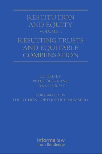 Restitution and Equity, Volume 1: Resulting Trusts and Equitable Compensation