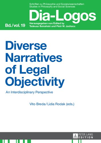 Diverse Narratives of Legal Objectivity: An Interdisciplinary Perspective