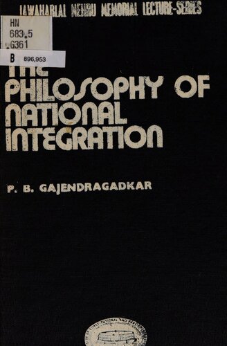 The philosophy of national integration: its broad imperatives