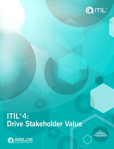ITIL 4: Drive Stakeholder Value