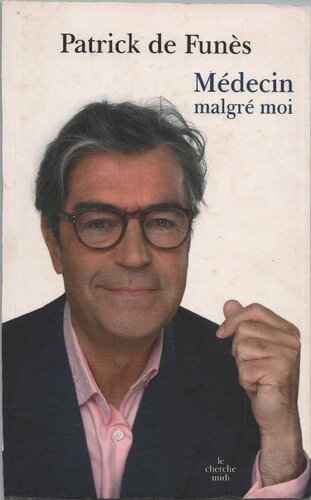 Médecin malgré moi