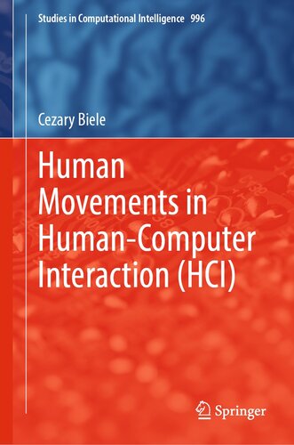 Human Movements in Human-Computer Interaction (HCI)