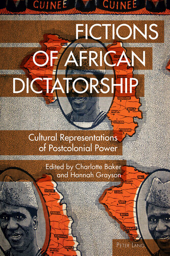 Fictions of African dictatorship: cultural representations of postcolonial power