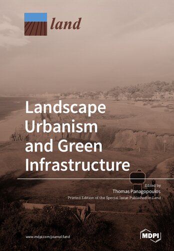 Landscape urbanism and green infrastructure