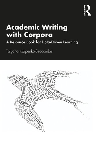 Academic Writing with Corpora: A Resource Book for Data-Driven Learning