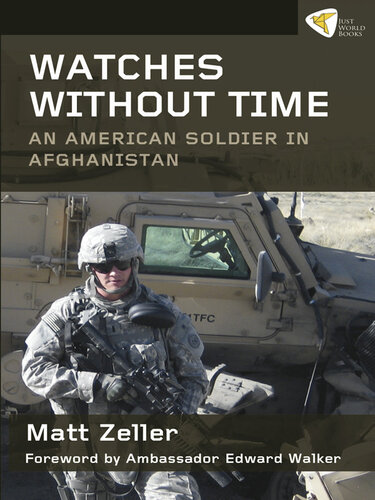Watches Without Time: An American Soldier in Afghanistan