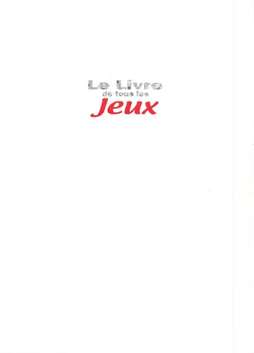 Le Livre de tous les jeux
