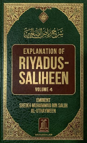 Explanation of Riyadus Saliheen Vol 4 Sh al Uthaymeen High Quality