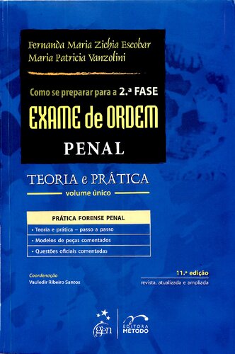 Como Se Preparar Para O Exame De Ordem - 2. Fase - Penal - Teoria E Pr