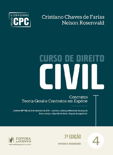 Curso de Direito Civil: Contratos, Teoria Geral e Contratos em Espécie