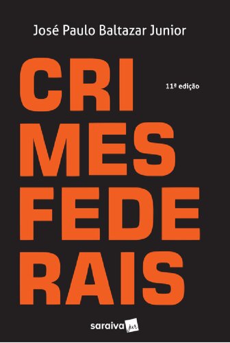 Crimes federais - 11ª edição de 2017