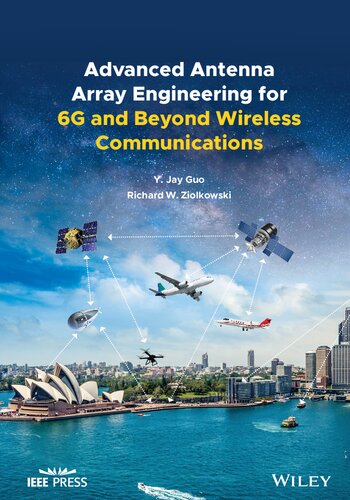 Advanced Antenna Array Engineering for 6G and Beyond Wireless Communications