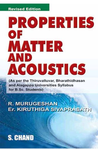 Properties of Matter and Acoustics