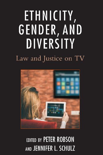 Ethnicity, Gender, and Diversity: Law and Justice on TV