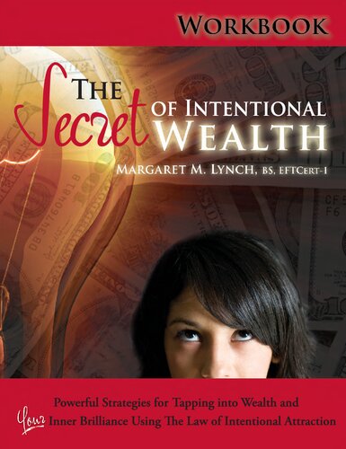 The Secret of Intentional Wealth Home Study Program Workbook