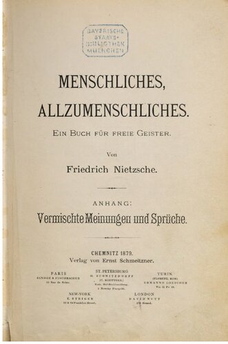 Menschliches, Allzumenschliches. Ein Buch für freie Geister