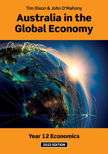 Australia in the Global Economy : Year 12 Economics