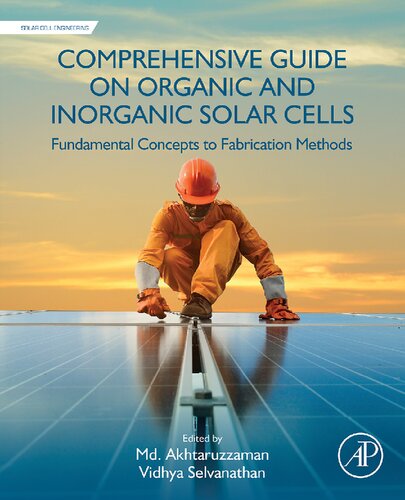 Comprehensive Guide on Organic and Inorganic Solar Cells: Fundamental Concepts to Fabrication Methods
