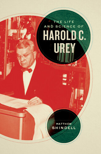 The Life and Science of Harold C. Urey