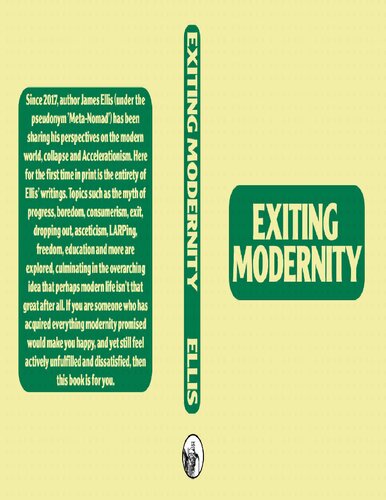 Exiting Modernity