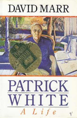 Patrick White: A Life