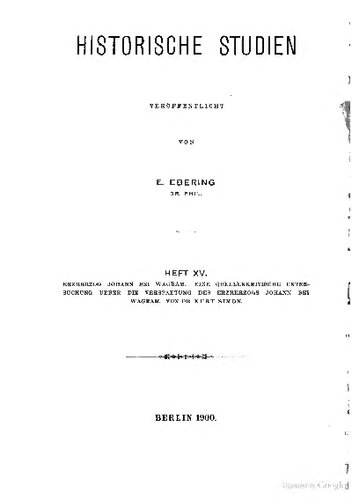 Erzherzog Johann bei Wagramii. Eine quellenkritische Untersuchung über die Verspätung des Erzherzogs Johann bei Wagram.