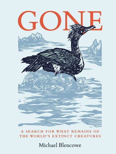 Gone: A search for what remains of the world's extinct creatures