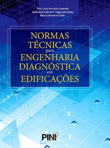 Normas Técnicas Para Engenharia Diagnostica em Edificações