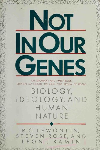 Not in Our Genes: Biology, Ideology, and Human Nature