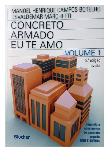 Concreto Armado eu te amo