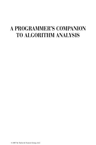 A programmer's companion to algorithm analysis
