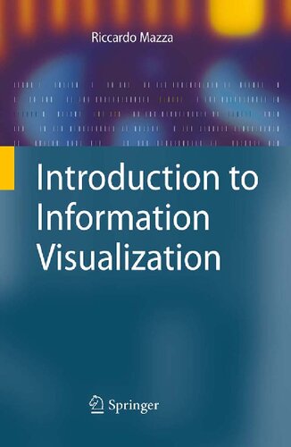 Introduction to Information Visualization