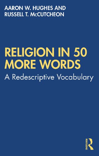 Religion in 50 More Words: A Redescriptive Vocabulary