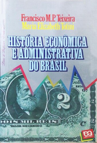 História Econômica e Administrativa do Brasil