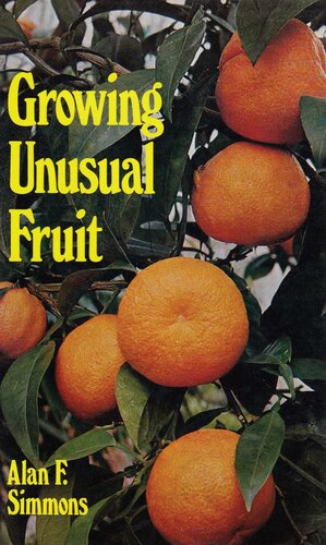 Growing unusual fruit