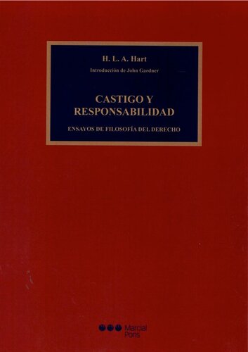 Castigo y responsabilidad. Ensayos de filosofía del derecho