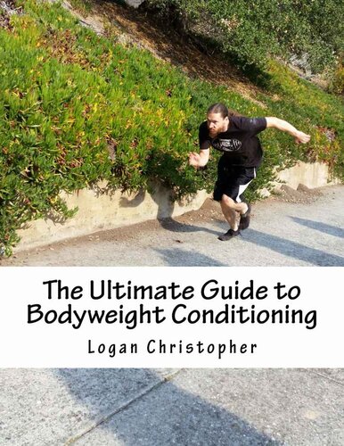 The Ultimate Guide to Bodyweight Conditioning