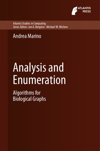 Analysis and Enumeration. Algorithms for Biological Graphs