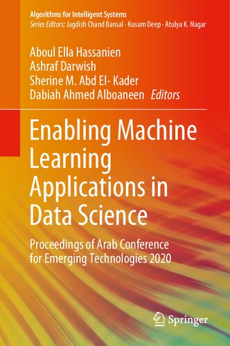 Enabling Machine Learning Applications in Data Science: Proceedings of Arab Conference for Emerging Technologies 2020
