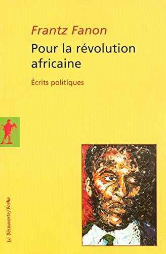 Pour la revolution africaine: Écrits politiques