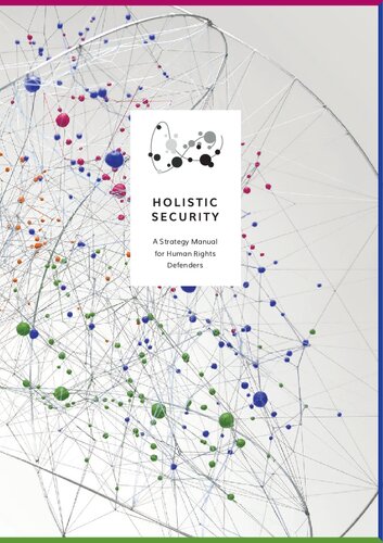 Holistic Security : A Strategy Manual for Human Rights Defenders