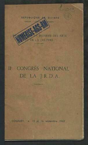 IIe congrès national de la J.R.D.A., Conakry, les 14, 15 et 16 septembre 1961