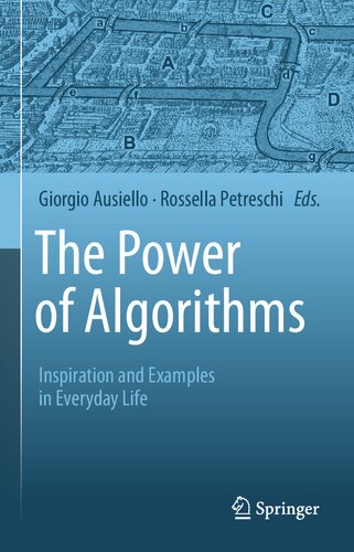 The Power of Algorithms. Inspiration and Examples in Everyday Life