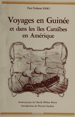 Voyages en Guinée dans les îles Caraïbes en Amérique