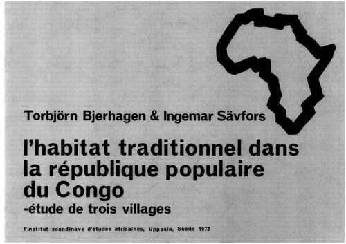 L'habitat traditionnel dans la république populaire du Congo